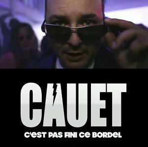 Cauet - c'est pas fini ce bordel1