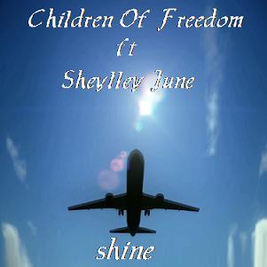 Children Of Freedom ft Sheylley June - shine