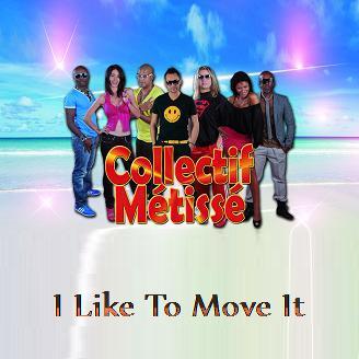 Collectif Metisse - I like to move it