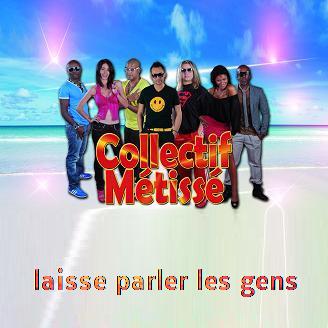 Collectif Metisse - laisse parler les gens