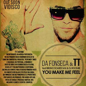 Da Fonseca & TT ft Bruno Soares Sax & Dj Roomie - you make me feel1