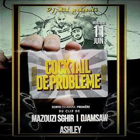 Dj Mid pres. Mazouzi sghir & Ashley - cocktail de probleme