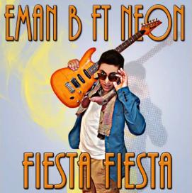 Eman B ft Neon - fiesta fiesta