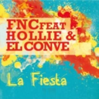 Fnc ft Hollie & El Conve - la fiesta