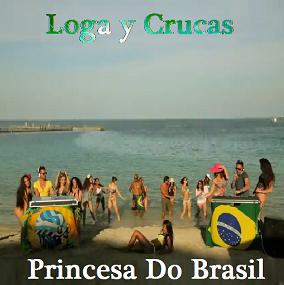 Loga y Crucas - princesa do brasil