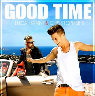 Luca Hänni & ChristopherS - good time