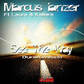 Marcus Lanzer ft Laura & kaliara - see the way (durarumbeio)