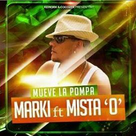 Marki ft Mista'O (Obed)  - mueve la pompa1