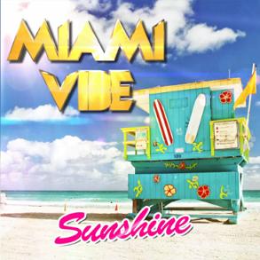 Miami Vibe - sunshine