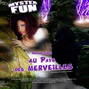 Myster Fun - au pays des merveilles (Alice ca glisse)