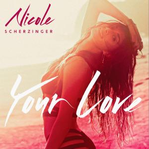 Nicole Scherzinger - your love2