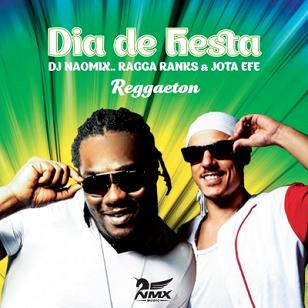 Ragga Ranks & Jota Efe - dia de fiesta