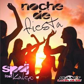 SPDJ ft Kalex noche de fiesta