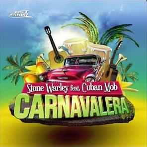 Stone Warley ft Cuban MOB - carnavalera1