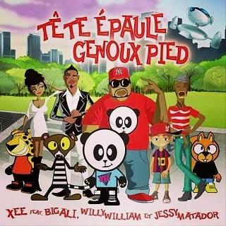 Xee ft Big Ali, Willy William & Jessy Matador - tête, epaule, genoux, pied