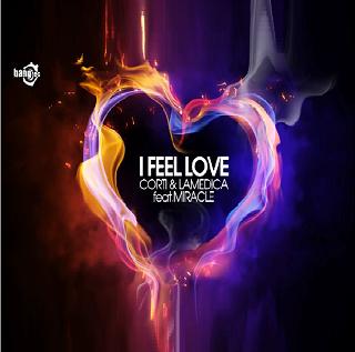 Corti & Lamedica ft Miracle - I feel love