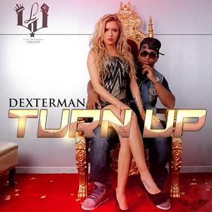 Dexterman - turn up