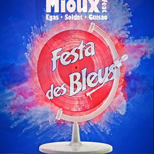 Mioux ft Egas, Soldat Jahman & Luis Guisao - festa des Bleus