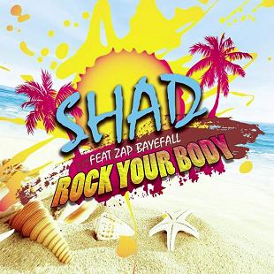 Shad ft Zap Bayefall - rock your body