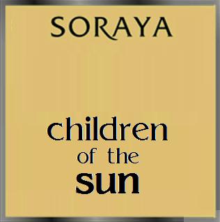 Soraya - children of the sun