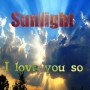 Sunlight - I love you so