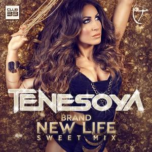 Tenesoya - brand new life