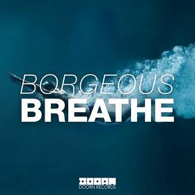 Borgeous - breathe