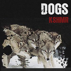 KSHMR ft Luciana - dogs