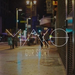 Mako - our story