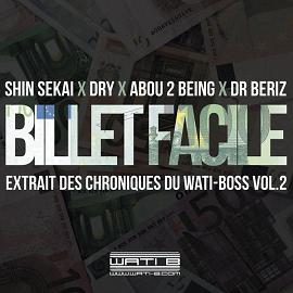 Shin Sekai ft Abou Debeing, Dry et Docteur Beriz - billet facile