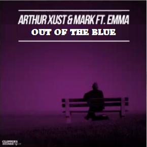 Arthur Xust & Mark ft Emma - out of the blue