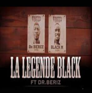 Black M ft Dr Bériz - la légende
