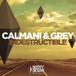 Calmani & Grey - indestructible