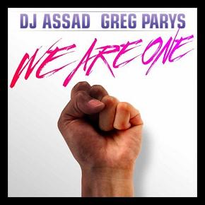 Dj Assad & Greg Parys - we are one