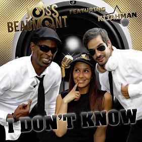 Dj Joss Beaumont ft Kijahman - I don't know