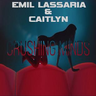 Emil Lassaria ft Caitlyn - crushing minds