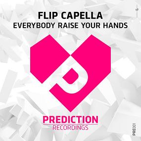 Flip Capella - everybody raise your hands