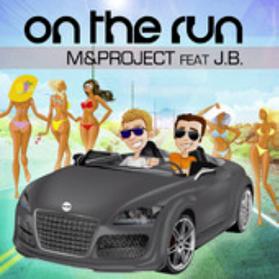 M&Project ft J.B. - on the run