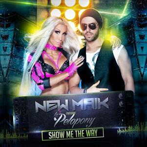 NewMaik ft La Pelopony - show me the way