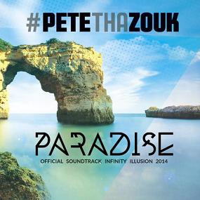 Pete Tha Zouk - paradise