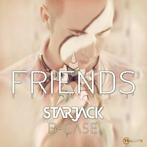 Starjack ft B-Case - friends