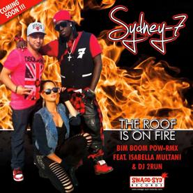 Sydney-7 ft Isabella Multani & Dj 2Run - the roff is on fire