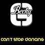 Becky G - can’t stop dancing
