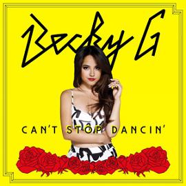 Becky G - can’t stop dancing2