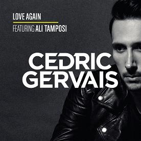 Cedric Gervais ft Ali Tamposi - love again