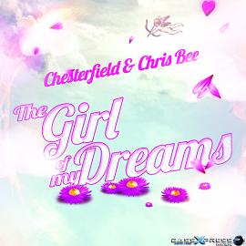 Chesterfield & Chris Bee - the girl of my dreams