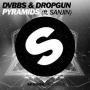 DVBBS & Dropgun ft Sanjin - pyramids2
