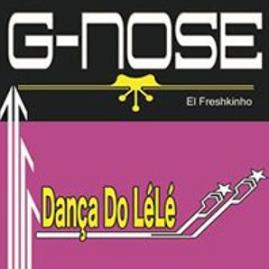 G-Nose - danca do lele