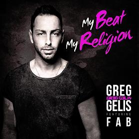 Greg Gelis ft Fab - my beat, my religion