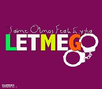 Jaime Olmos ft Eysha - let me go1